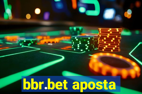 bbr.bet aposta